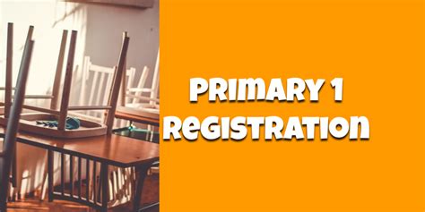 Primary 1 Registration: 5 Steps to Secure Your Child's Future in Education