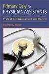 Primary Care for Physician Assistants Self-Assessment and Review 2nd Edition PDF