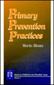 Primary Prevention Practices Issues in Children′s and Families′ Lives Epub