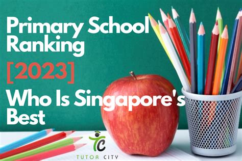 Primary School Ranking 2023: The Definitive Guide