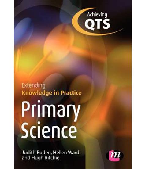 Primary Science Extending Knowledge in Practice Kindle Editon