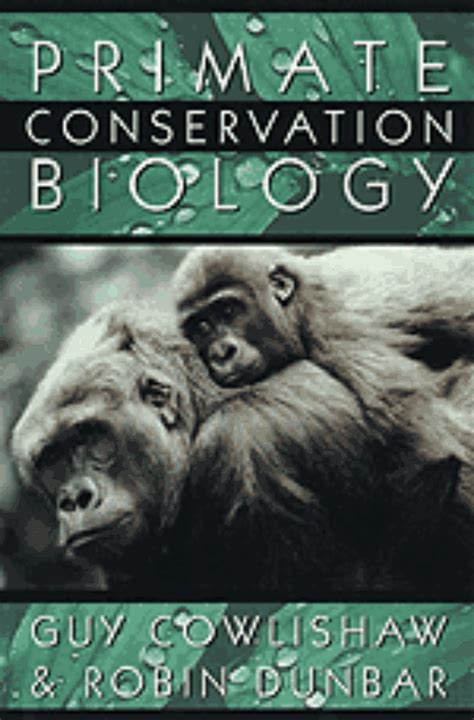 Primate Conservation Biology Reader