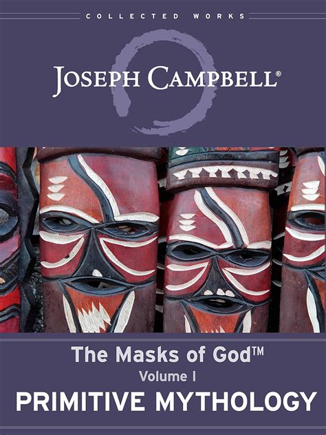 Primitive Mythology The Masks of God PDF