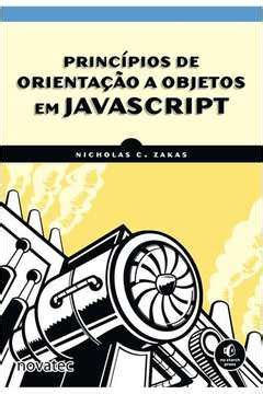 Princípios de Orientação a Objetos em JavaScript Portuguese Edition Reader