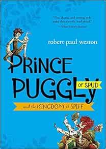 Prince Puggly of Spud and the Kingdom of Spiff Reader