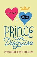 Prince in Disguise Reader