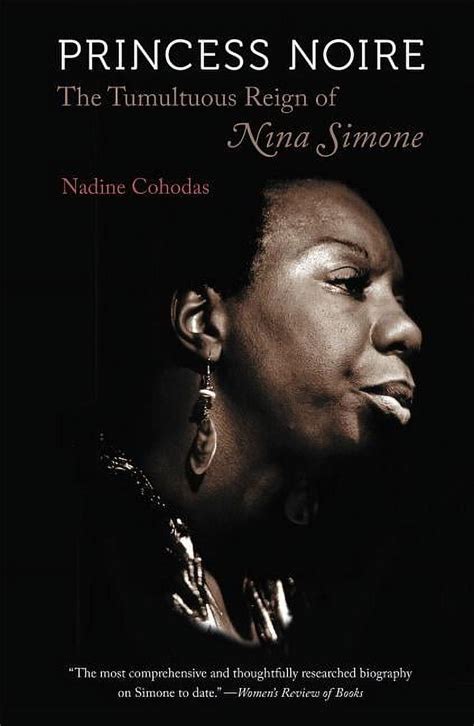 Princess Noire The Tumultuous Reign of Nina Simone PDF