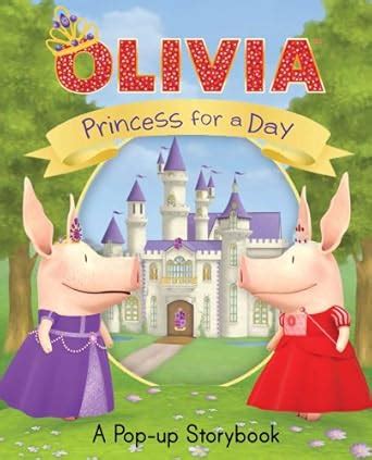 Princess for A Day A Pop-up Storybook Pop Edition Reader