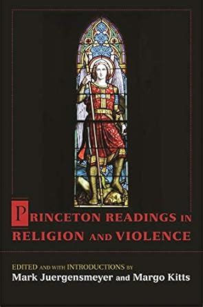 Princeton Readings in Religion and Violence Ebook Reader