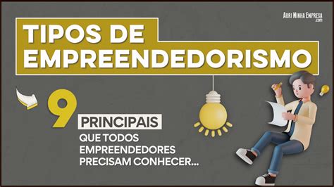 Principais Características dos Diferentes Tipos de Negócios