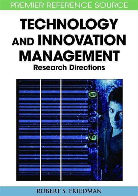 Principle Concepts of Technology and Innovation Management Critical Research Models Kindle Editon