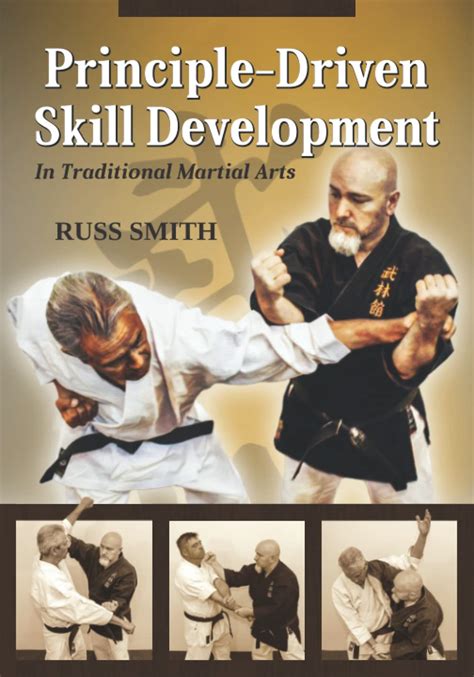 Principle-Driven Skill Development In Traditional Martial Arts Kindle Editon