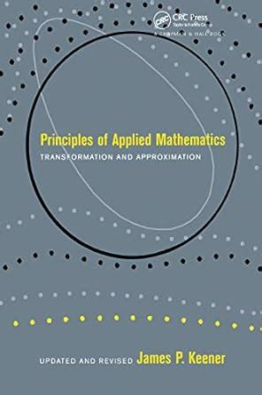 Principles Of Applied Mathematics Transformation Ebook Doc