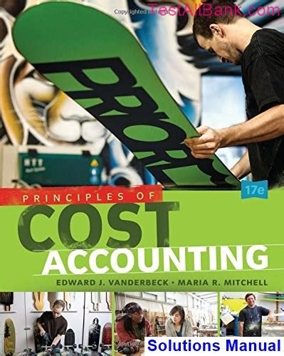 Principles Of Cost Accounting Solutions PDF