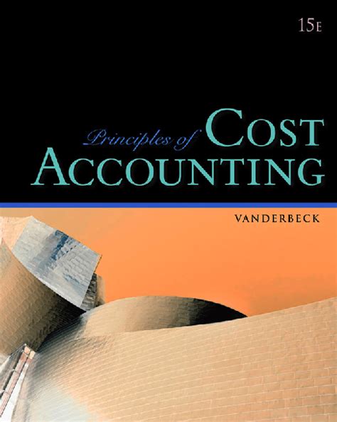 Principles Of Cost Accounting Vanderbeck Solutions Epub