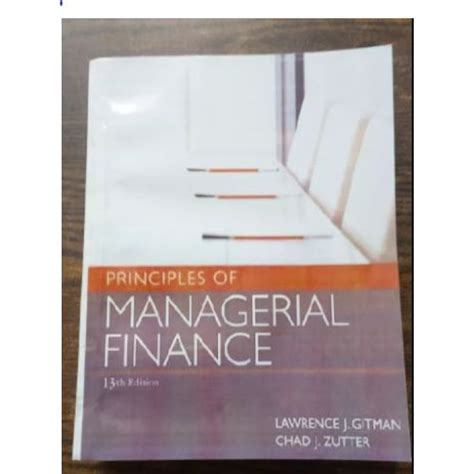 Principles Of Managerial Finance 13th Edition Gitman Pdf Reader