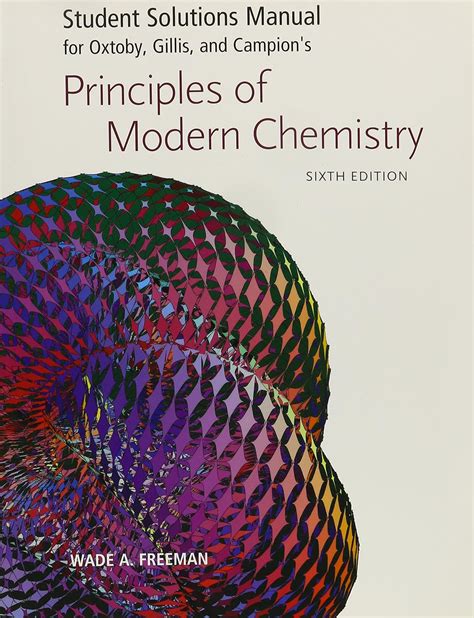 Principles Of Modern Chemistry Oxtoby 6th Edition Solutions Doc