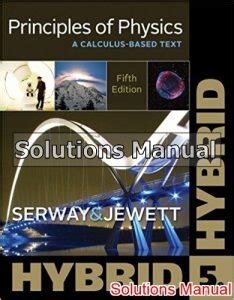 Principles Of Physics Serway 5th Edition Solutions Manual PDF