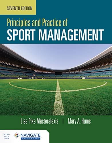 Principles Practice Sport Management Masteralexis Epub