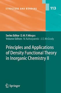 Principles and Applications of Density Functional Theory in Inorganic Chemistry II With Contribution PDF