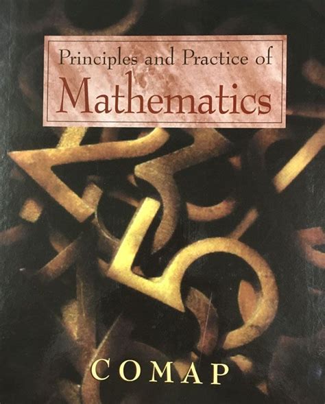 Principles and Practice of Mathematics COMAP Kindle Editon