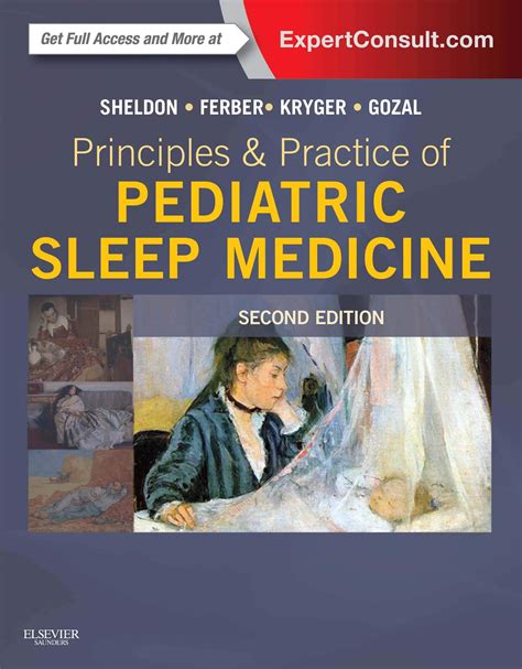 Principles and Practice of Pediatric Sleep Medicine Expert Consult Online and Print 2e Reader