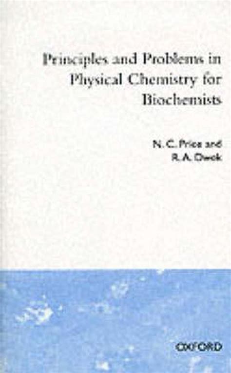 Principles and Problems in Physical Chemistry for Biochemists Epub