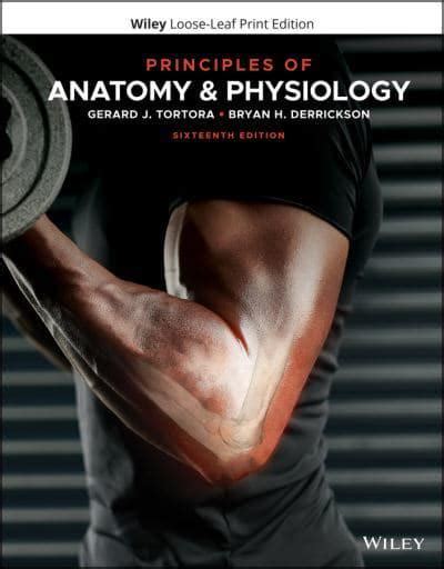 Principles of Anatomy and Physiology WITH Foundations Regulatory System Support and Movement Distribution Kindle Editon