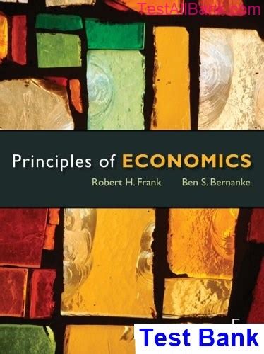 Principles of Economics, by Frank, 5th Edition Ebook Reader