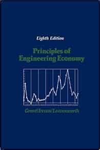 Principles of Engineering Economy 8th Edition Reader