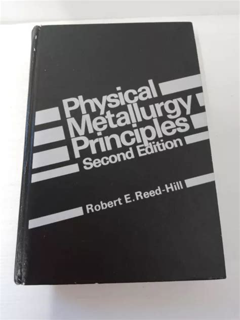 Principles of Engineering Metallurgy 2nd Edition Reader