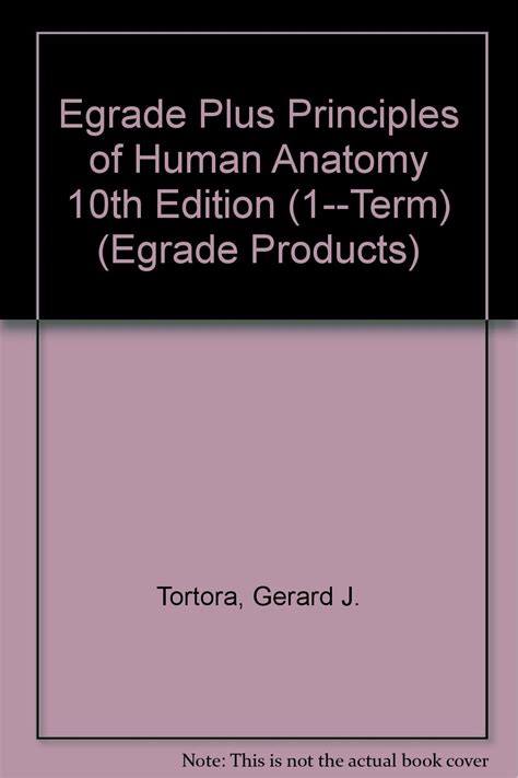 Principles of Human Anatomy WITH eGrade Plus 1 Term PDF
