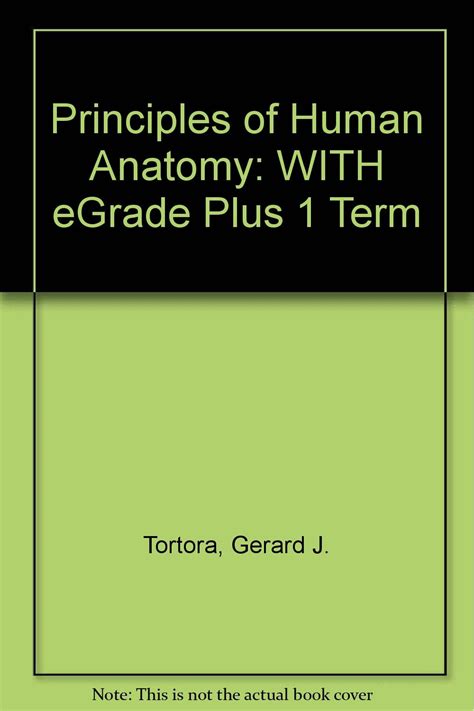 Principles of Human Anatomy WITH eGrade Plus 1 Term PDF