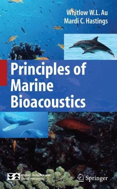 Principles of Marine Bioacoustics 1st Edition Kindle Editon
