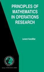 Principles of Mathematics in Operations Research 1st Edition Reader