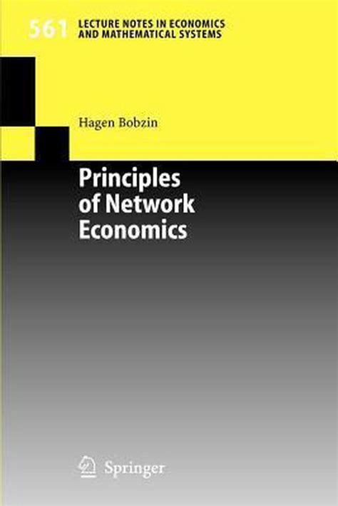 Principles of Network Economics Reader