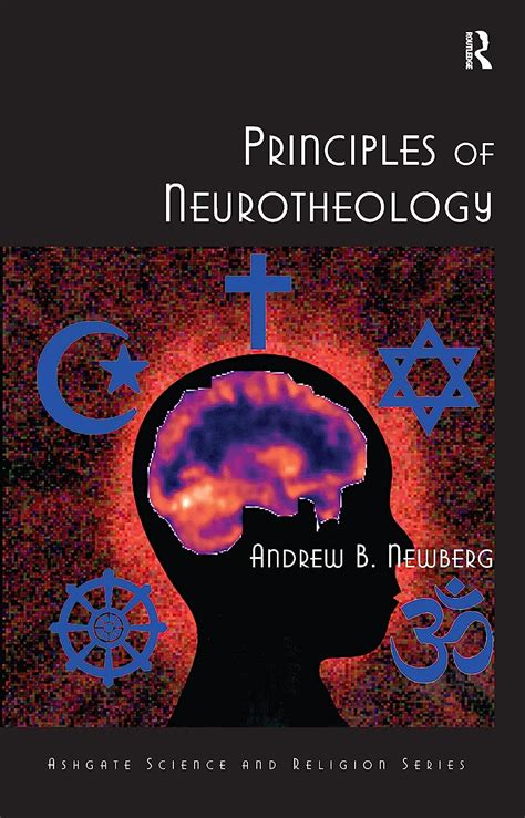 Principles of Neurotheology Routledge Science and Religion Series Kindle Editon