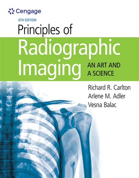 Principles of Radiographic Imaging Reader