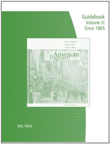 Print A5 Guidebook for Kennedy Cohen Bailey s The American Pageant Volume 2 14th Doc