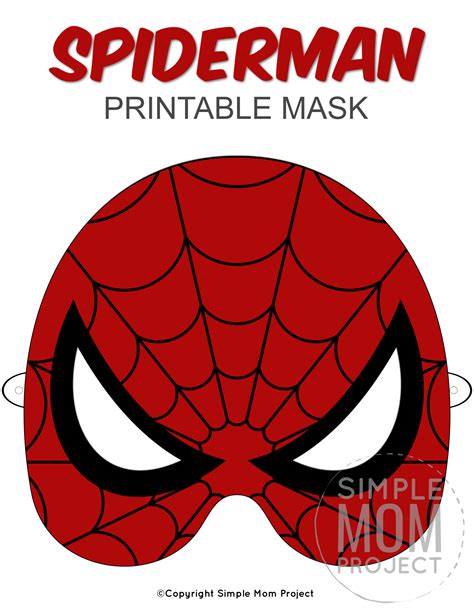 Print Spiderman Mask: The Ultimate Guide to Creating Your Own Superhero Symbol