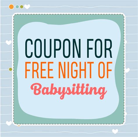Printable Babysitting Coupon