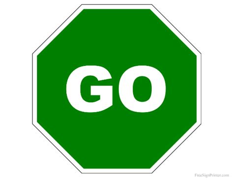 Printable Go Sign