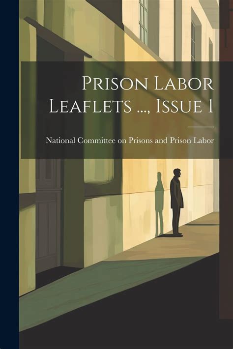 Prison Labor Leaflets Volume 1; No 6; No 8; Nos 10-12; No 15; No PDF