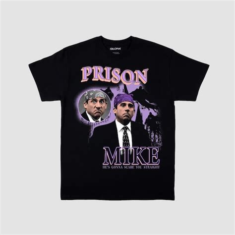 Prison Mike T-Shirt: The Perfect Gift for Fans of The Office