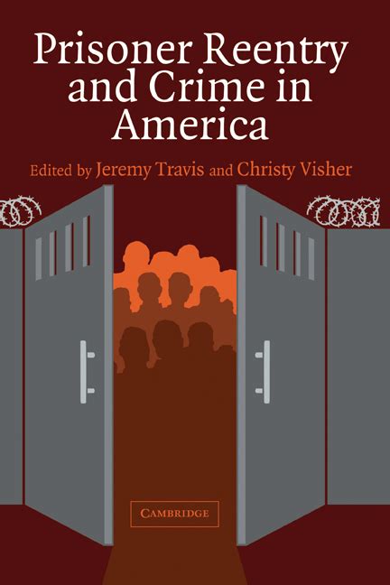 Prisoner Reentry and Crime in America Kindle Editon