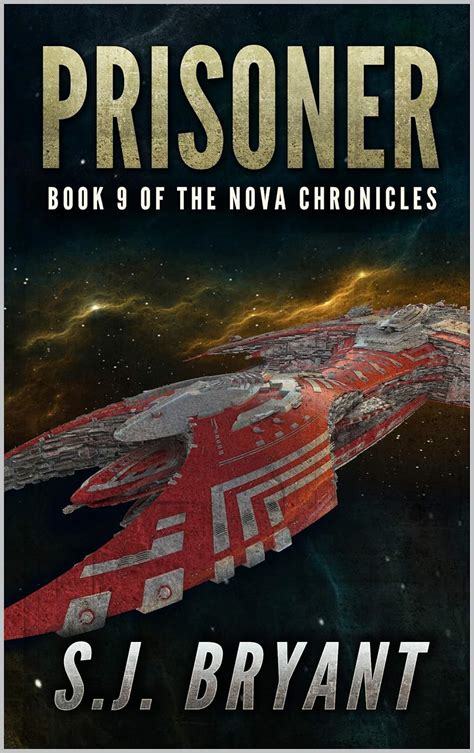Prisoner The Nova Chronicles Volume 8 PDF