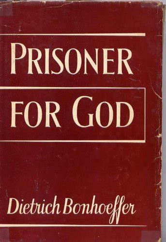 Prisoner for God Letters and Papers from Prison Doc