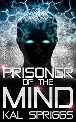 Prisoner of the Mind Project Archon Book 1 Doc