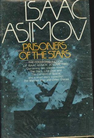 Prisoners of the Stars The Collected Fiction of Isaac Asimov Volume Two Epub