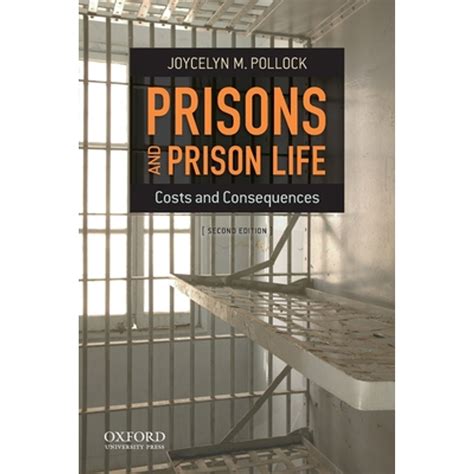 Prisons and Prison Life Costs and Consequences PDF